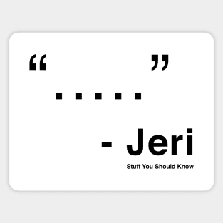 Jeri Quote Magnet